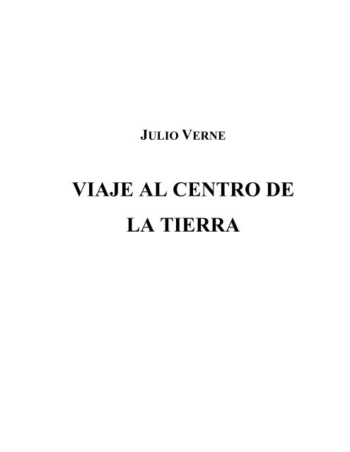 VIAJE AL CENTRO DE LA TIERRA